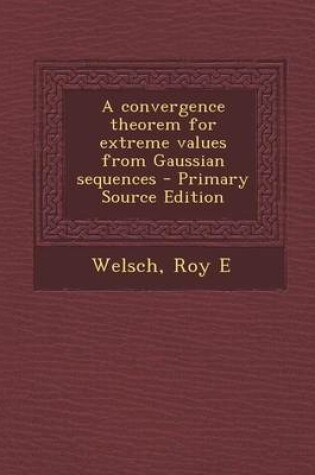 Cover of Convergence Theorem for Extreme Values from Gaussian Sequences
