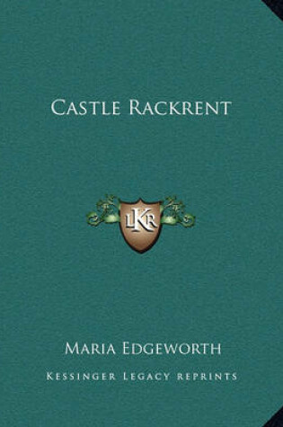 Cover of Castle Rackrent Castle Rackrent