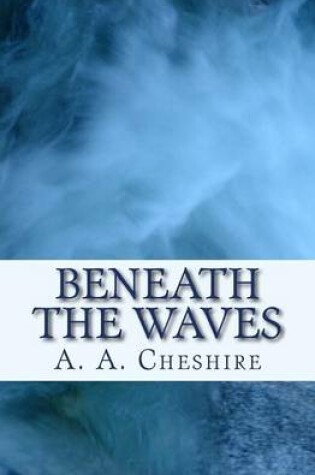 Cover of Beneath the Waves