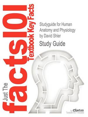 Book cover for Studyguide for Human Anatomy and Physiology by Shier, David, ISBN 9780077491000