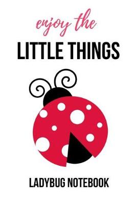 Book cover for Enjoy The Little Things