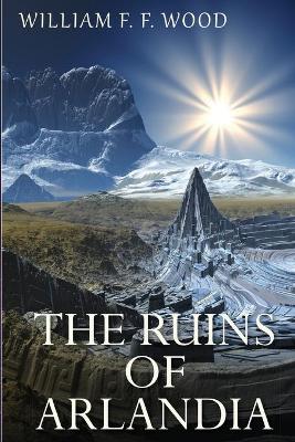 Cover of The Ruins of Arlandia
