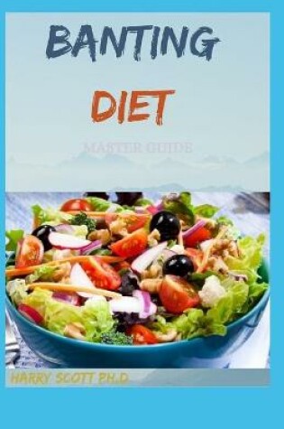 Cover of Banting Diet Master Guide