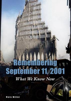 Book cover for Remembering September 11, 2001: What We Know Now