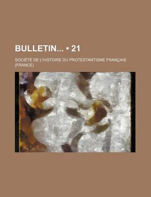 Book cover for Bulletin; Etudes, Documents, Chronique Litteraire (21)