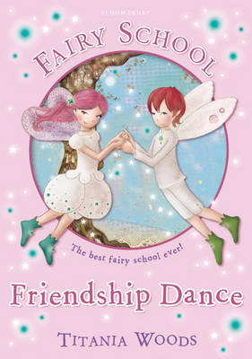 Book cover for Fairy School 11: Friendship Dance