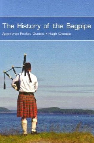 Cover of The History of the Bagpipes