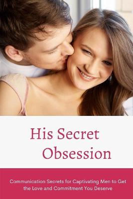 Book cover for His Secret Obsession