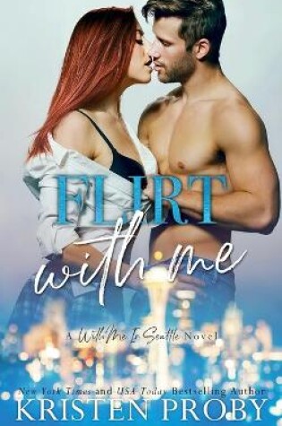 Cover of Flirt With Me