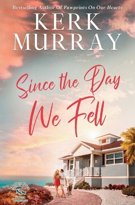 Cover of Since the Day We Fell