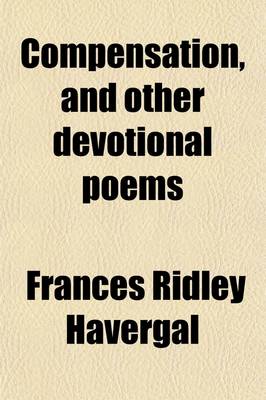 Book cover for Compensation, and Other Devotional Poems