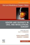 Book cover for Gender and Diversity in Oral and Maxillofacial Surgery, An Issue of Oral and Maxillofacial Surgery Clinics of North America