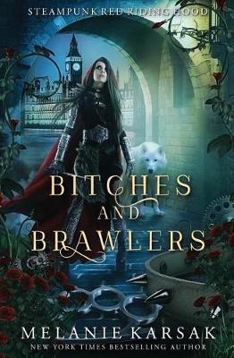 Book cover for Bitches and Brawlers