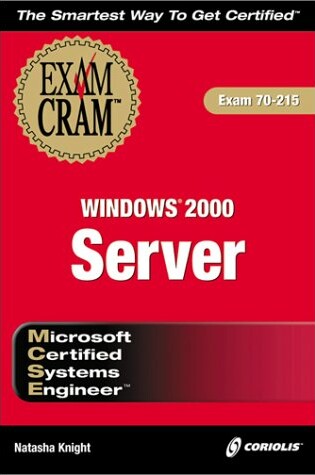 Cover of MCSE Windows 2000 Server Exam Cram