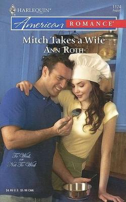 Book cover for Mitch Takes a Wife