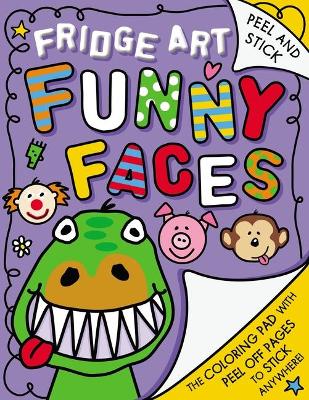 Book cover for Fridge Art: Funny Faces