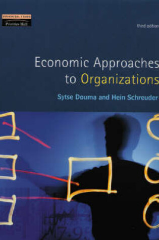 Cover of Multi Pack: Economic Approaches to Organizations and Strategy Safari:The Complete Guide Through the Wilds of Strategic Management