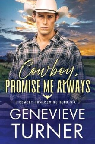 Cover of Cowboy, Promise Me Always