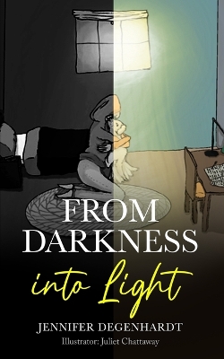 Book cover for From Darkness into Light