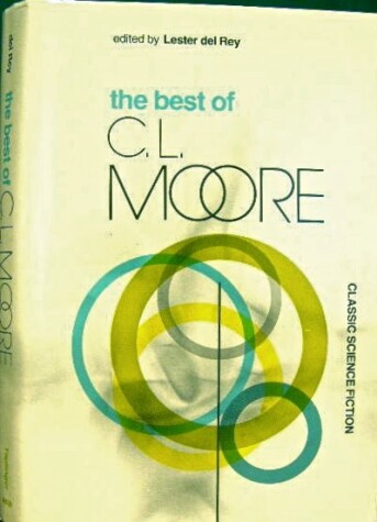 Book cover for The Best of C. L. Moore