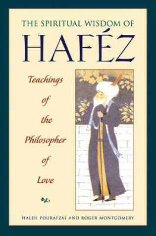 Cover of The Spiritual Wisdom of Hafez