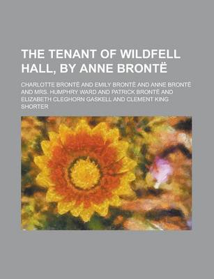 Book cover for The Tenant of Wildfell Hall, by Anne Bronte