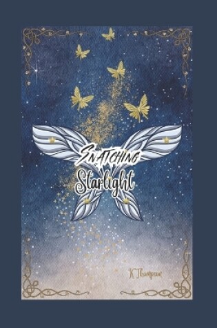 Cover of Snatching Starlight