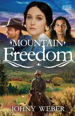 Cover of Mountain Freedom