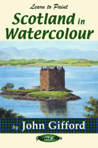 Cover of Learn to Paint Scotland in Watercolour