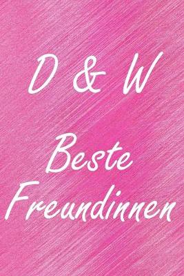 Book cover for D & W. Beste Freundinnen