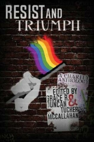 Cover of Resist & Triumph Anthology