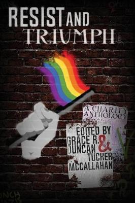 Book cover for Resist & Triumph Anthology