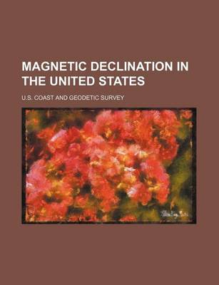 Book cover for Magnetic Declination in the United States