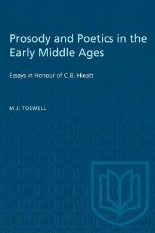 Cover of Prosody and Poetics in the Early Middle Ages