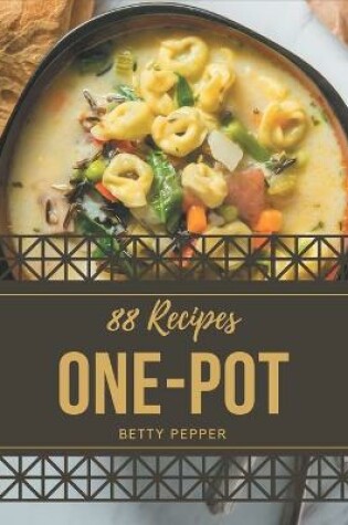 Cover of 88 One-Pot Recipes