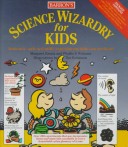 Book cover for Science Wizardry for Kids Package