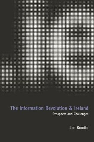 Cover of The Information Revolution and Ireland