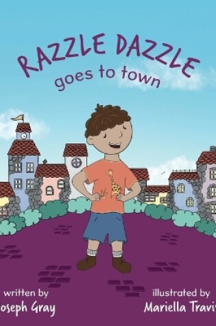 Cover of Razzle Dazzle Goes to Town