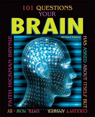 Book cover for 101 Questions Your Brain Has Asked About Itself