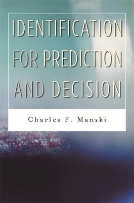 Book cover for Identification for Prediction and Decision