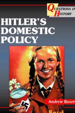 Cover of Hitler's Domestic Policy