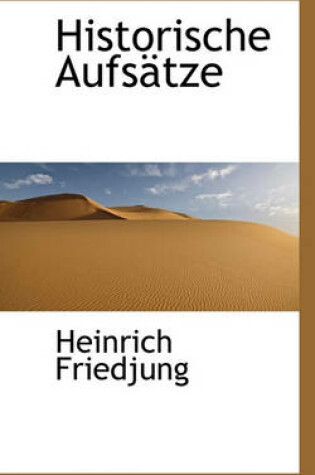 Cover of Historische Aufsatze