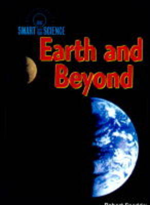 Book cover for Smart Science: Earth and Beyond (Paperback)