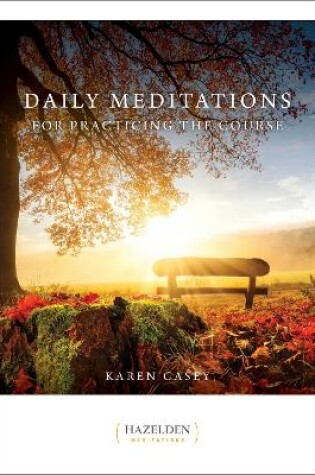 Cover of Daily Meditations for Practicing the Course
