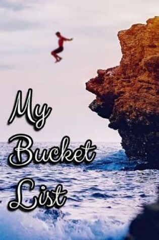 Cover of My Bucket List