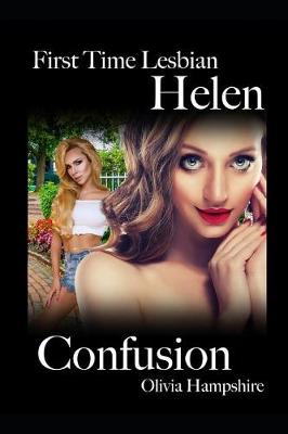 Book cover for First Time Lesbian, Helen, Confusion