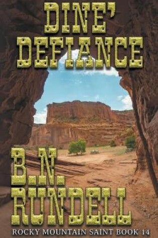 Cover of Dine' Defiance