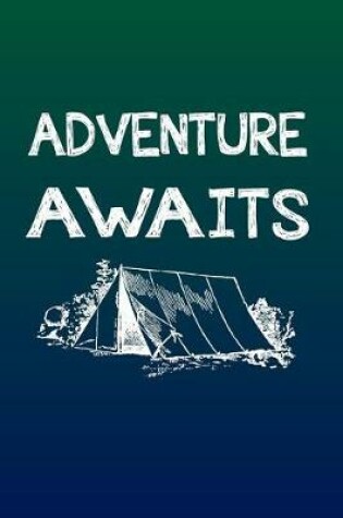 Cover of Adventure Awaits