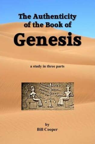 Cover of The Authenticity of the Book of Genesis