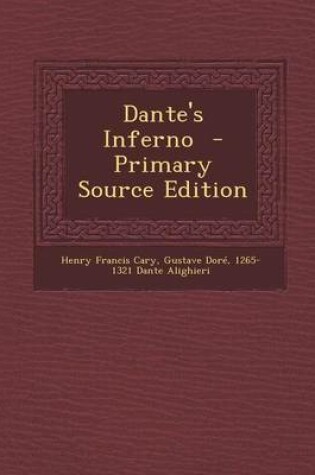 Cover of Dante's Inferno - Primary Source Edition